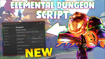 *NEW* Elemental Dungeons Script (PASTEBIN 2024) ( FARM EVIL CHEST , FARM CHEST GEMS, AUTOMOBS)
