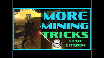 More Star Citizen Mining Tricks | Advanced FPS Mining and Prospector Tips