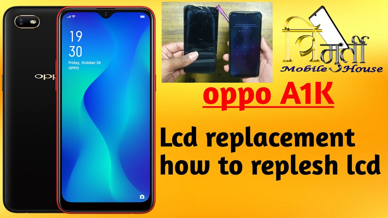 Oppo A1k Disassemble And Assemble With Display Replacement YouTube oppo-a1k-disassemble-and-assemble-with-display-replacement-youtube
