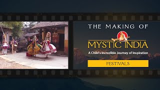 Festivals: The Making Of Mystic India