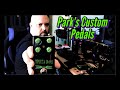 Park&#39;s Custom Pedals Ninurta Overdrive &amp; Distortion | This Thing RIPS!!!
