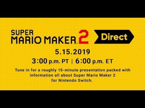 Super Mario Maker 2 Direct 5.15.2019 Live Reaction Stream - YouTube