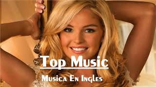 Musica En Ingles 2018 || Best Englisgh Songs