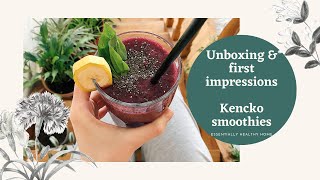 Kencko Smoothies   Unboxing and First Impressions