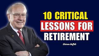 Warren Buffett's 10 Critical Lessons Every Retiree Must Know Net Worth