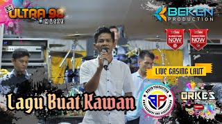 Download lagu OM Ultra 98 Music | Lagu Buat Kawan | Live Gasing Laut | WD Ririn Ardi | Beken Production