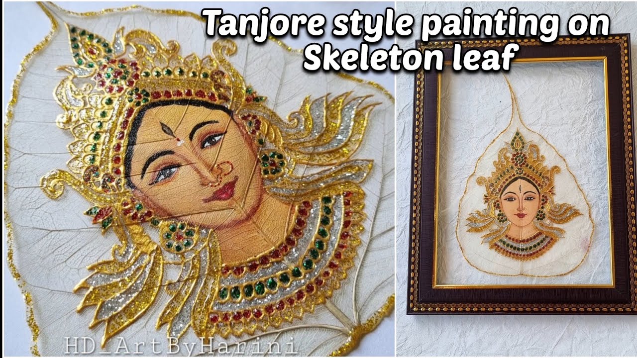Full tutorial | Tanjore style painting on Skeleton leaf #maadurga # ...