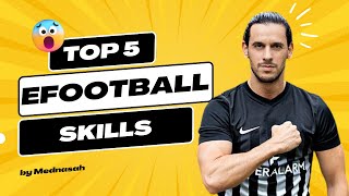 The TOP 5 OP SKILLS in eFootball 2023 🔥😱│Dribbling Tutorial