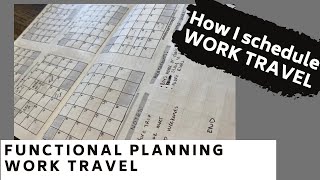 WORK Travel FUNCTIONAL planning PROCESS