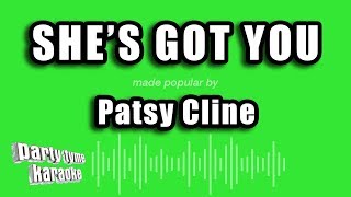 Video thumbnail of "Patsy Cline - She's Got You (Karaoke Version)"