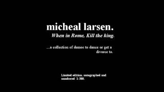 Micheal Larsen (Eyedea) - When in Rome, Kill the King Wealth
