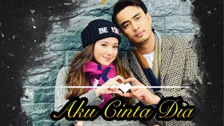 Ost Aku Cinta Dia - Akan Tiba & I’m in Love (Lirik)