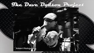 The Dave Dodson Project - Whats A Picture For