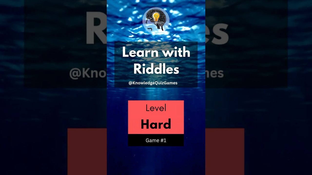 Game 1 | Learn with Riddles | Level Hard | Knowledge Quiz Games