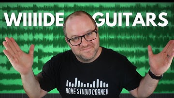 How the Pros Get WIDE Guitar Mixes