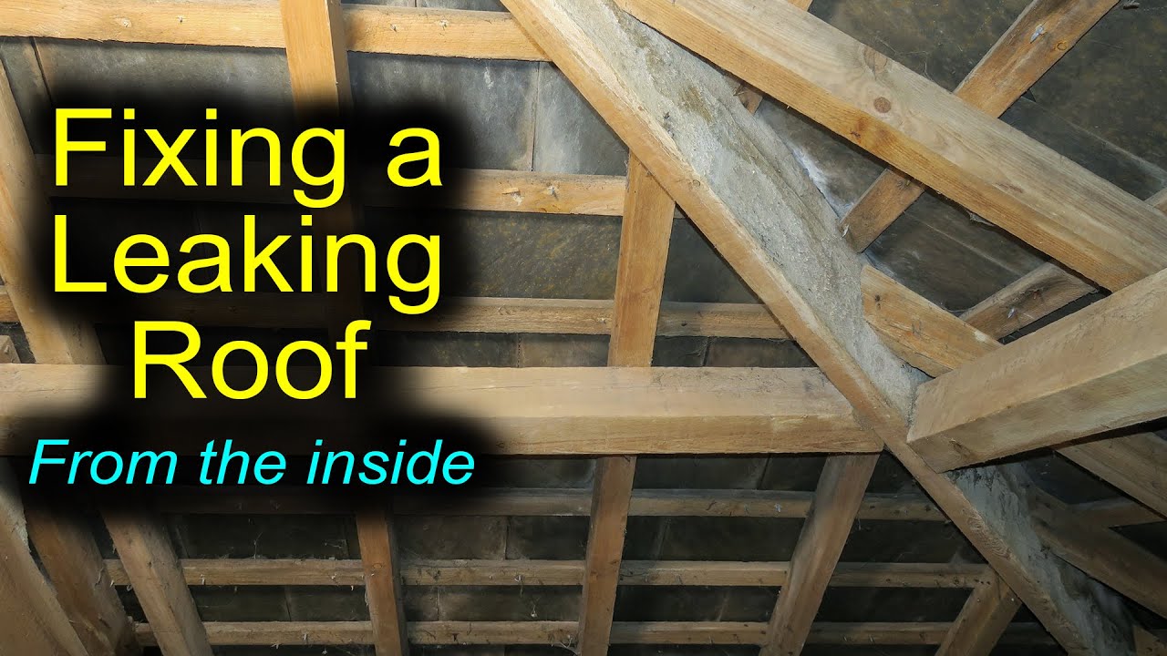How to Fix a Leaking Roof from the Inside: Quick Solutions