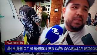 Un muerto y 20 heridos,cablevia en Medellín.