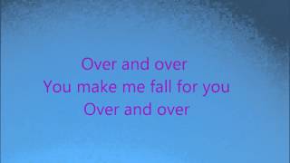 Three Days Grace//"Over and Over" Lyrics