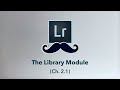 Lightroom LIBRARY MODULE Explained