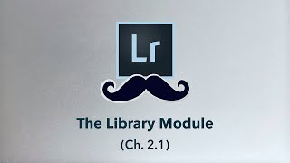 Lightroom LIBRARY MODULE Explained