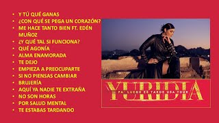 PA´ LUEGO ES TARDE| ALBUM COMPLETO - YURIDIA