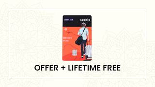 Scapia Credit Card Review: The Best Lifetime Free Travel Credit Card?