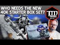 Who Needs the New Warhammer 40k Starter Box Set?