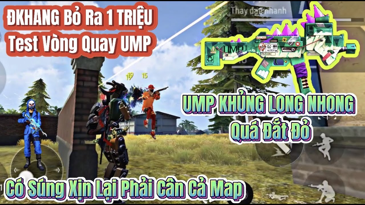 [Free Fire] ĐKHANG Bỏ Ra 1 TRIỆU Để Sở Hữu Skin UMP... - youtube