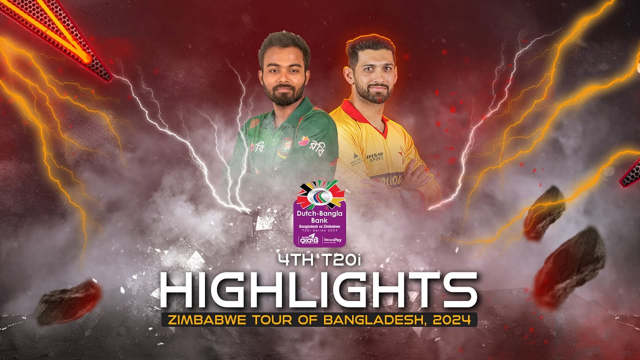 Bangladesh vs Zimbabwe Highlights  4th T20i  Zimbabwe tour of Bangladesh 2024