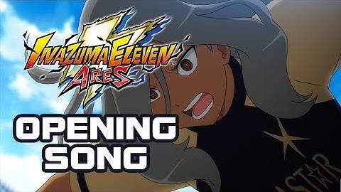 OFFICIAL INAZUMA ELEVEN ARES (OPENING SONG) | To the Top (ENGLISH VER.)