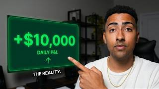 how a $10,000 trading day actually works