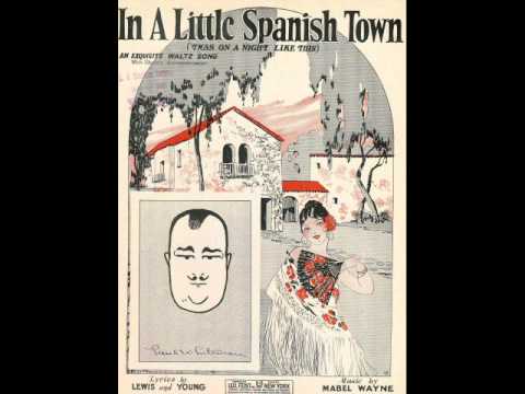 Paul Whiteman Orchestra - In A Little Spanish Town (Twas On A Night Like This) 1926 Jack Fulton