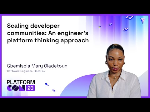 Scaling developer communities: An engineer's platform thinking approach - Gbemisola Oladetoun Episode cover