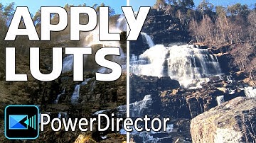 How to Apply LUTs | PowerDirector