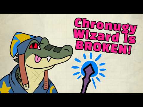 Chronurgy Wizard Is Broken In D&d! - Advanced Guide To Chronurgy
