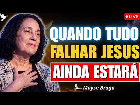 QUANDO VOCÊ GRITA POR JESUS, ELE ESCUTA | Mayse Braga