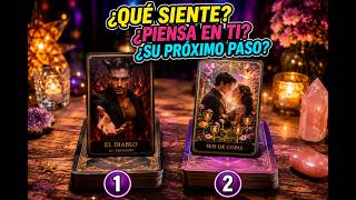 QUE SIENTE PIENSA EN TI CUAL SERA SU PROXIMO PASO TAROT INTERACTIVO DOS OPCIONES