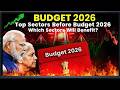 Budget Expectations 2026 | Market Targets | Sector-wise Stocks &amp; Opportunities