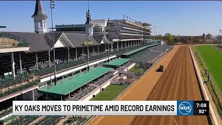 Kentucky Oaks jumps to primetime in 2026 as Churchill Downs seeks a bigger audience