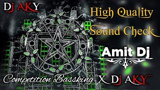 Amit Dj Sound Check #Dj competition song #Hard Vibration Mix Dialogue Dj Competition #Dj Aky 