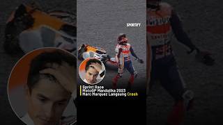 SPRINT RACE MOTOGP MANDALIKA 2023 MARC MARQUEZ LANGSUNG CRASH