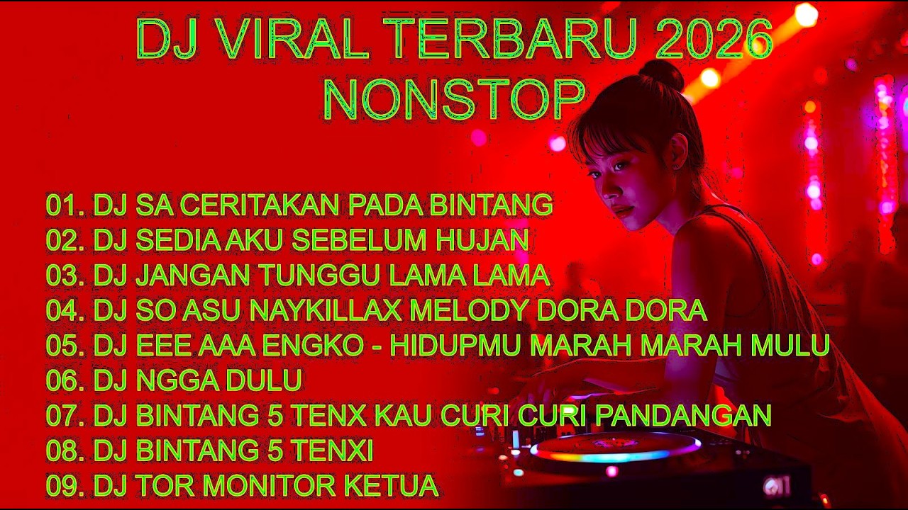 DJ TIKTOK TERBARU 2025 DJ SA CERITAKAN PADA BINTANG BINTANG DJ SEDIA AKU SEBELUM HUJAN IDGITAF VIRAL
