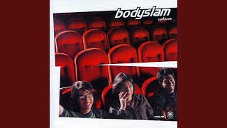 Video thumbnail of "Bodyslam - อากาศ"