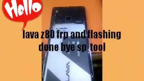 Lava z80 frp unlock and flashing 100 % done