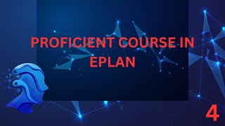 PROFICIENT COURSE IN  EPLAN- CUSTOMIZING PLOT FRAMES AND FORMS