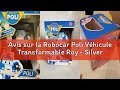 Avis sur la Robocar Poli Véhicule Transformable Roy - Silverlit
