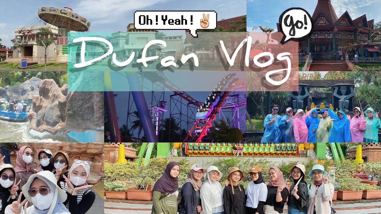 Dufan Vlog 🎡 - YouTube
