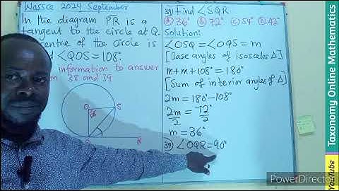 September 2024 WASSCE Objective Test Question No. 38 & 39 on Circle Theorems (Plane Geometry 2)