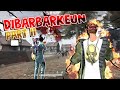 POKONYA DI EDANKEUN DI BAR-BARKEUN !!! #PART2