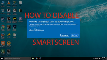 How To: Disable Smartscreen in Windows 10